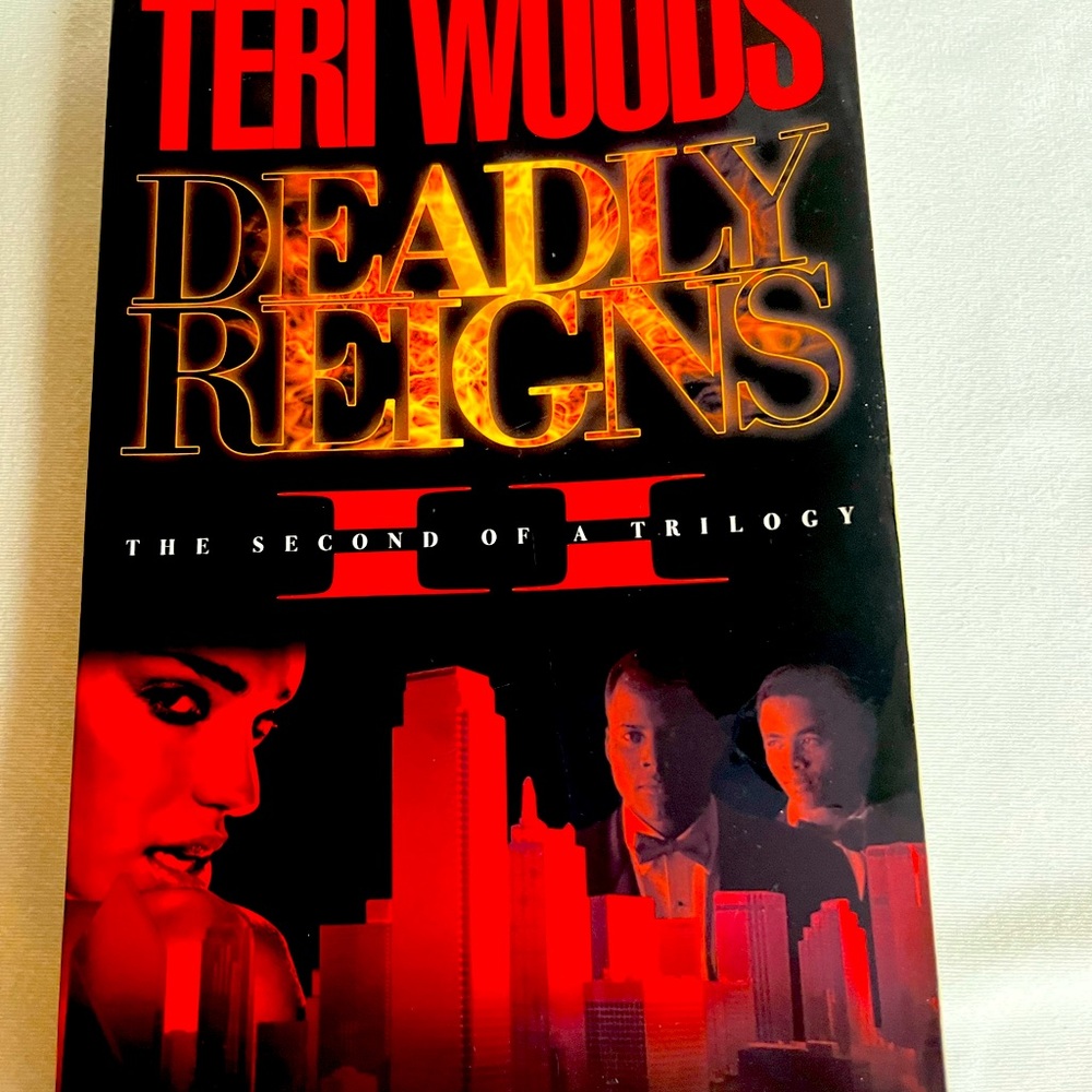 Deadly Reigns II, (book 2 of 3), by Teri Woods / paperback